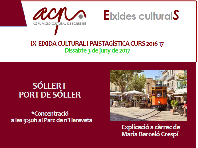 DISSABTE 3 DE JUNY: EIXIDA A SÓLLER