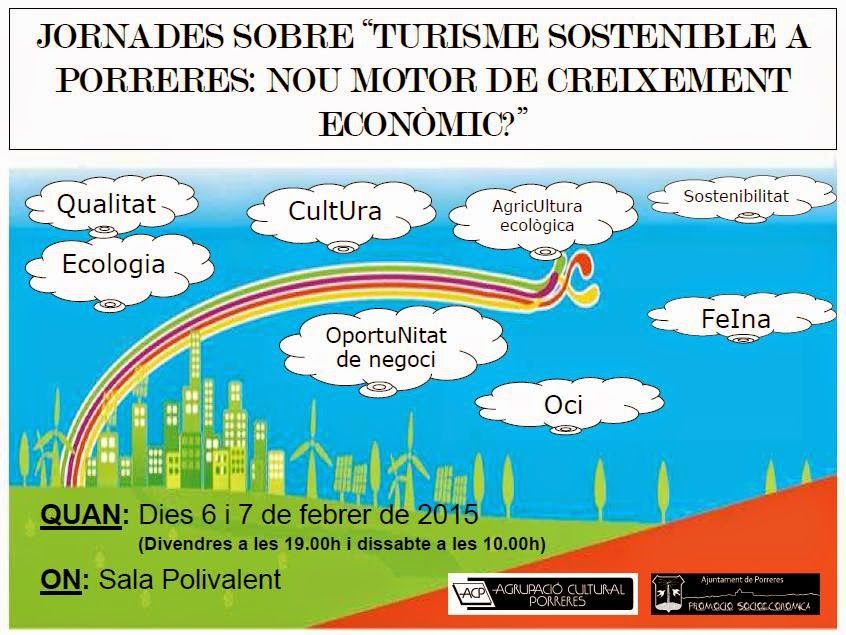 JORNADES SOBRE TURISME SOSTENIBLE A PORRERES: NOU MOTOR DE CREIXEMENT ECONÒMIC?