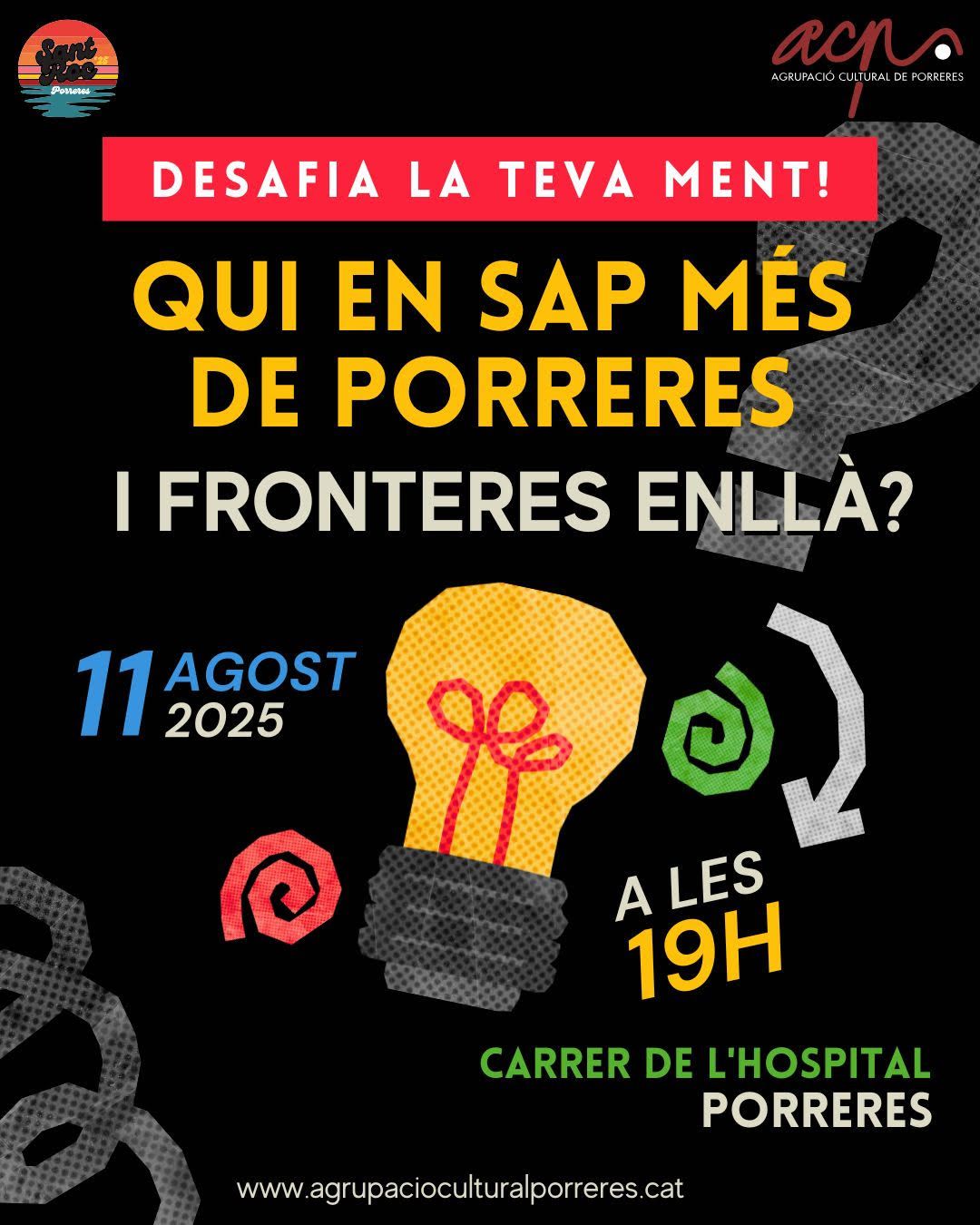 Gran concurs "Qui en sap més de Porreres i fronteres enllà?