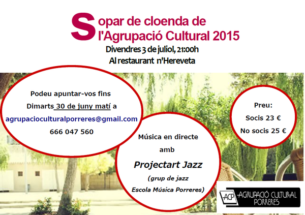 SOPAR DE CLOENDA AGRUPACIÓ CULTURAL 2015