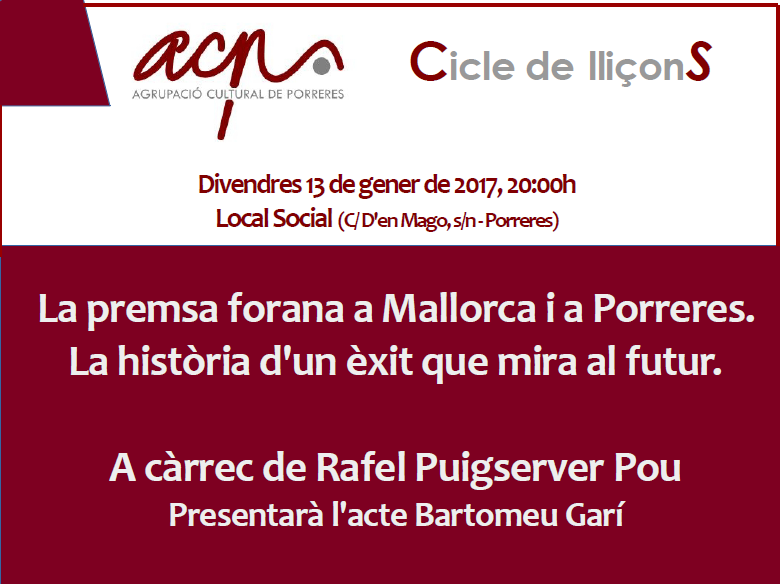 LLIÇÓ: LA PREMSA FORANA A MALLORCA I A PORRERES.