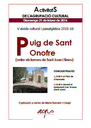 NOU CANVI DE DATA. DIUMENGE 21 DE FEBRER, V eixida cultural i paisatgística (curs 2015-2016)
