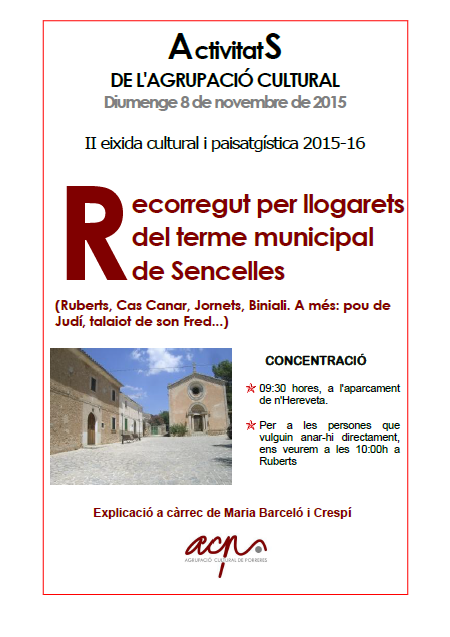 II Eixida Cultural i Paisatgística: Llogarets del Terme Municipal de Sencelles