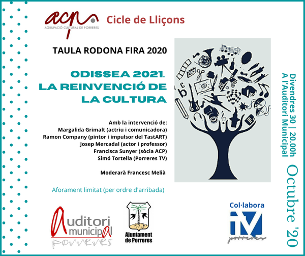 Taula rodona: ODISSEA 2021. LA REVOLUCIÓ DE LA CULTURA.