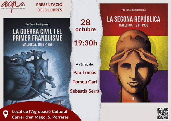 "La Segona República a Mallorca (1931-1936)" i "La Guerra Civil i el primer franquisme. Mallorca 1936-1959"